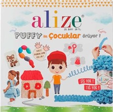 Alize Puffy ile Çocuklar Örüyor
